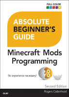 Absolute_Beginners_Guide_to_Minecraft_Mods_Programming_by_Rogers (1).pdf